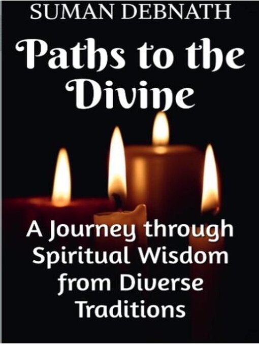 Title details for Paths to the Divine by SUMAN DEBNATH - Available